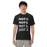 Not 1 Not 2 Tshirt